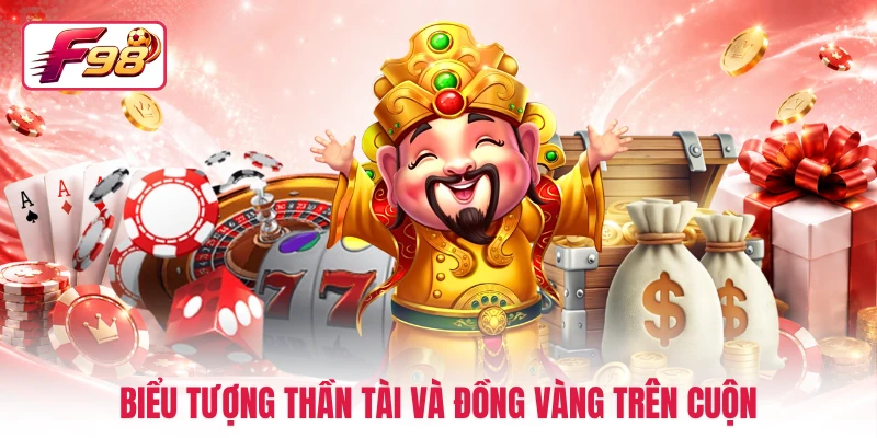 Biểu tượng Thần Tài và đồng vàng trên cuộn